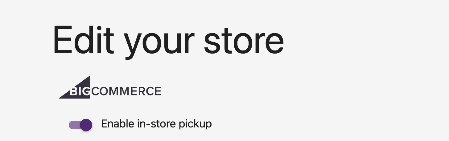Automatic FFL BigCommerce store settings with Enable in-store pickup turned on